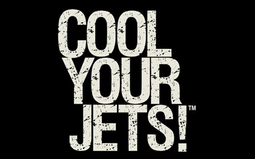 Cool Your Jets