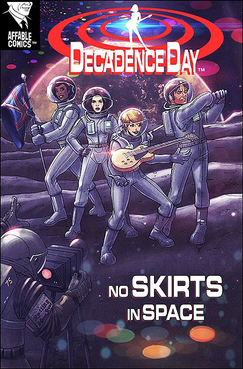 Decadence Day — No Skirts in Space comic cover